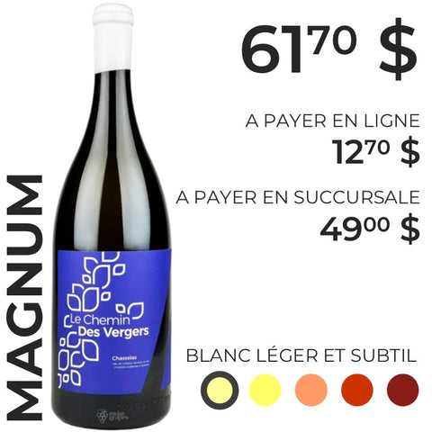 LE CHEMIN DES VERGERS MAGNUM