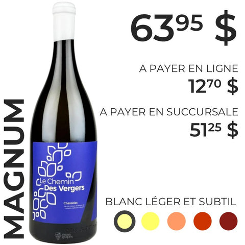 LE CHEMIN DES VERGERS MAGNUM