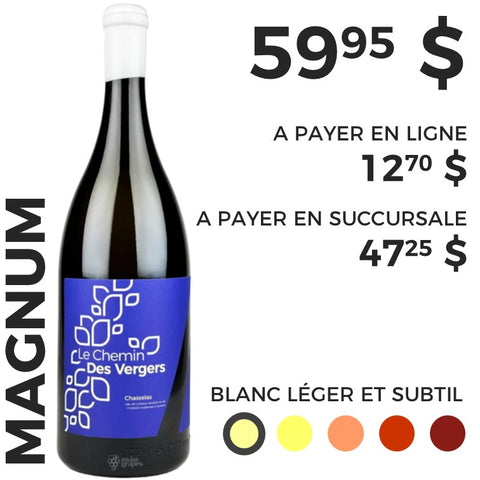 LE CHEMIN DES VERGERS MAGNUM