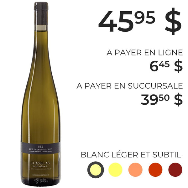 CHASSELAS CUVÉE SPÉCIALE