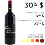 LA CUVÉE DES SEIGNEURS